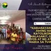 Kababayang Aetas, Aming Mahal! Katolikong may Malasakit, Gabay ng Diyos at ng Ating Inang Maria sa Tuwituwina